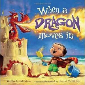  When a Dragon Moves In [Hardcover] Jodi Moore Books