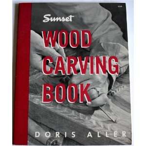  Sunset Wood Carving Book Doris Aller Books