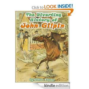 THE DIVERTING HISTORY OF JOHN GILPIN Picture Books for Kids (A 