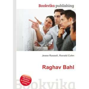  Raghav Bahl Ronald Cohn Jesse Russell Books