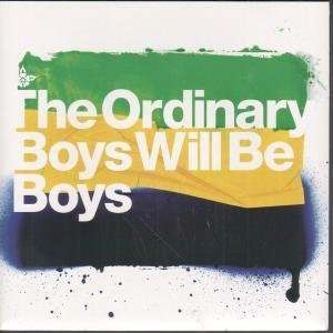   BE BOYS 7 INCH (7 VINYL 45) UK B UNIQUE 2005 ORDINARY BOYS Music