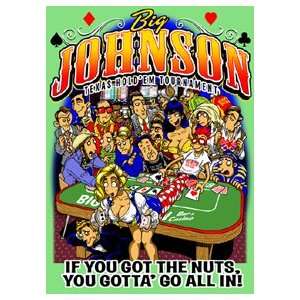  Big Johnson   Texas HoldEm Tournament