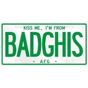    KISS ME , I AM FROM BADGHIS  AFGHANISTAN LICENSE PLATE SIGN CITY