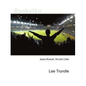  Lee Trundle Ronald Cohn Jesse Russell Books