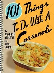 to do with a casserole by stephanie ashcraft in category bread crumb 