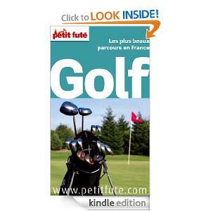 Les plus beaux parcours de Golf 2012 2013 (THEMATIQUES) (French 