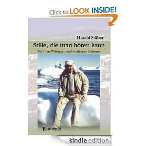 Stille die man hören kann (German Edition) Harald Stöber  