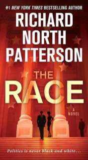   The Race by Richard North Patterson, St. Martins 