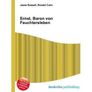  Ernst, Baron von Feuchtersleben Ronald Cohn Jesse Russell Books
