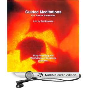 Guided Meditations for Stress Reduction [Unabridged] [Audible Audio 
