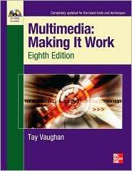 Multimedia Making It Work, (0071748466), Tay Vaughan, Textbooks 