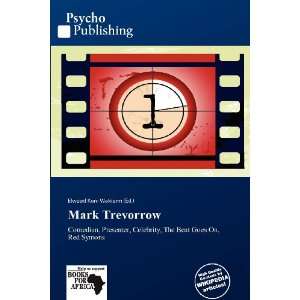  Mark Trevorrow (9786136092096) Elwood Kuni Waldorm Books