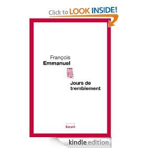 Jours de tremblement (French Edition) François Emmanuel  
