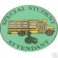 Lapel Pin for Special Ed Student School Bus Attendant  
