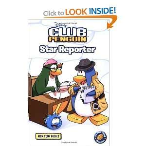   Star Reporter 3 (Disney Club Penguin) [Paperback] Tracey West Books