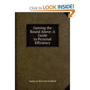   Guide to Personal Efficiency Gustavus Sylvester Kimball Books
