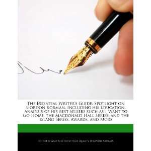  The Essential Writers Guide Spotlight on Gordon Korman 