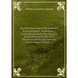 Sbornik State Posviashchennykh Pochitateliami Akademiku I 