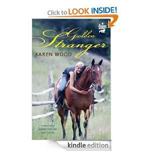 The Golden Stranger (Diamond Spirit 4) Karen Wood  Kindle 