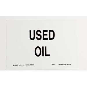   Hazardous Materials Sign, Legend Used Oil Industrial & Scientific