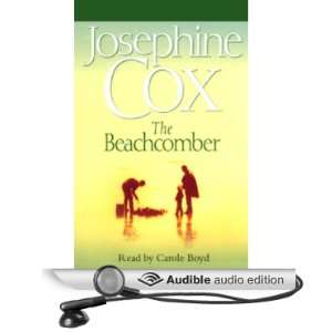  The Beachcomber (Audible Audio Edition) Josephine Cox 
