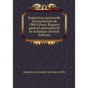   (French Edition) Exposition universelle internat de 1900 Books
