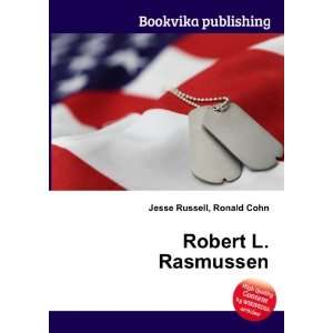  Robert L. Rasmussen Ronald Cohn Jesse Russell Books