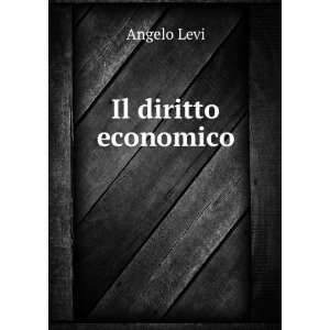  Il diritto economico Angelo Levi Books