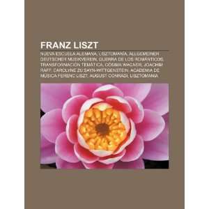  Franz Liszt Nueva Escuela Alemana, Lisztomanía 