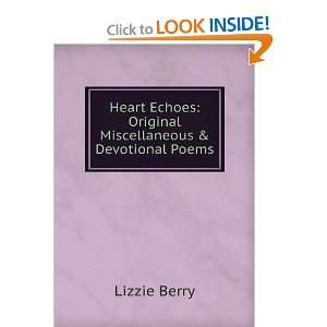   Echoes Original Miscellaneous & Devotional Poems Lizzie Berry Books
