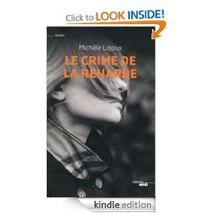 Le crime de la renarde (French Edition) Michèle LAJOUX  