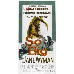  So Big Poster Movie 27x40 Jane Wyman Sterling Hayden Nancy 
