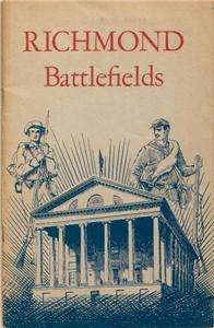 Civil War Richmond Battlefields by Joseph Cullen 1961  