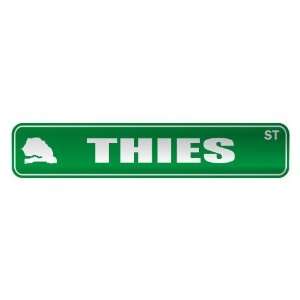   THIES ST  STREET SIGN CITY SENEGAL