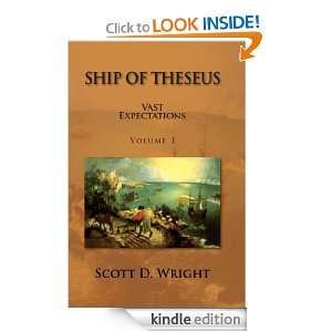 Ship of Theseus Scott D. Wright  Kindle Store