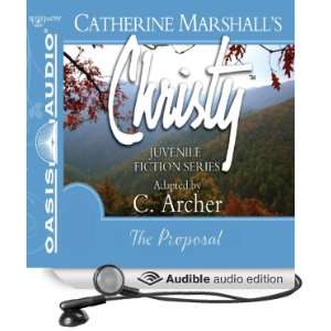  The Proposal Christy Series, Book 5 (Audible Audio 