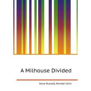  A Milhouse Divided Ronald Cohn Jesse Russell Books