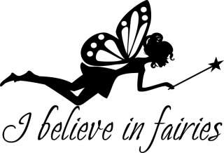 Believe In Fairies Fairy Wall Quote Decal A  
