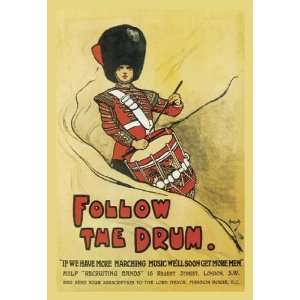  Exclusive By Buyenlarge Follow the Drum 20x30 poster