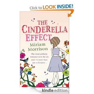 The Cinderella Effect Miriam Morrison  Kindle Store