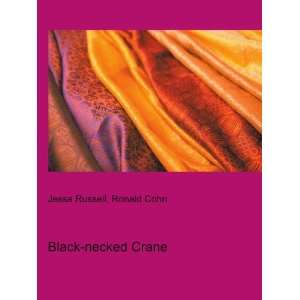  Black necked Crane Ronald Cohn Jesse Russell Books