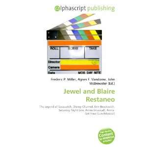  Jewel and Blaire Restaneo (9786134225991) Books