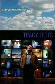 Man from Nebraska, (0810123479), Tracy Letts, Textbooks   Barnes 