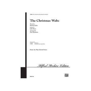The Christmas Waltz Choral Octavo Choir Words by Sammy Cahn, music by 