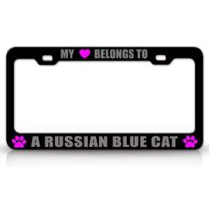 MY HEART BELONGS TO A RUSSIAN BLUE Cat Pet Auto License Plate Frame 
