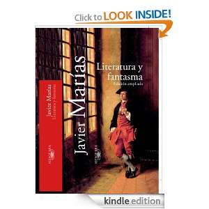 Literatura y fantasma (Textos de Escritor) (Spanish Edition) Marías 