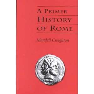  Primer History of Rome **ISBN 9781898855392** M 