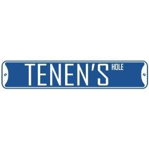   TENEN HOLE  STREET SIGN