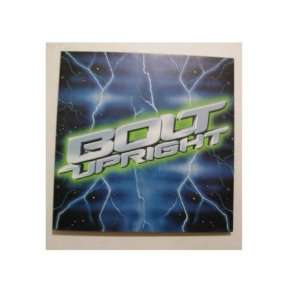 Bolt Upright Poster Flat