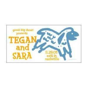  TEGAN AND SARA   Limited Edition Concert Poster   by Print 